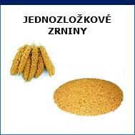 jednozložkové zrniny